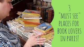 3 quotMust Seequot Places for Book Lovers in Paris [upl. by Barling484]