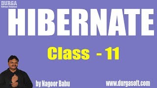 Hibernate Online Training  Class  11 by Nagoor Babu [upl. by Marko]