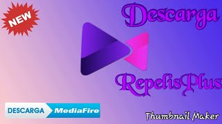 DESCARGA REPELISPLUSMEDIAFIREINICIO DEL CANAL [upl. by Nomla]