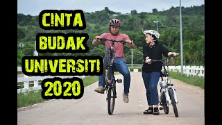 CINTA BUDAK UNIVERSITI 2020 [upl. by Ynnavoeg]