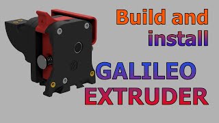 Galileo Extruder assembly guide  LDO motors kit [upl. by Ordisy]