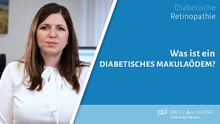 Diabetisches Makulaödem  was ist das [upl. by Gare28]