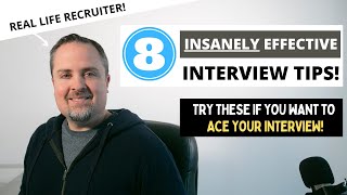 8 Insanely Effective Job Interview Tips  How To Pass Your Interview [upl. by Lissi]