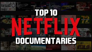 Top 10 Best Netflix Documentaries to Watch Now [upl. by Jonas]