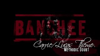 CarrieLucas Theme  Methodic Doubt Banshee Soundtrack [upl. by Ashwell915]