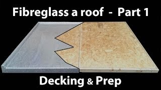 Part 1 How to Install a Fibreglass Roof  GRP timber decking [upl. by Laamaj]