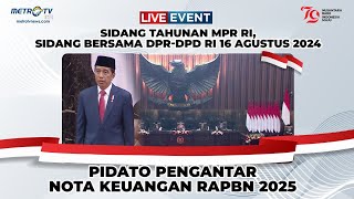 LIVE EVENT  PIDATO PENGANTAR NOTA KEUANGAN RAPBN 2025 16 AGUSTUS 2024 [upl. by Brade]