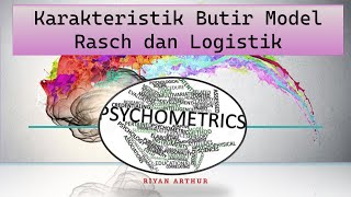 Karakteristik Butir Model Rasch dan Logistik Part 2 [upl. by Noorah]