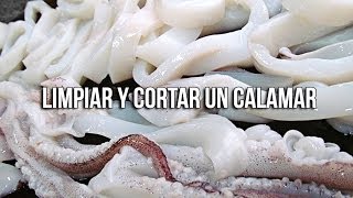 Cómo limpiar y cortar un calamar [upl. by Llewsor]