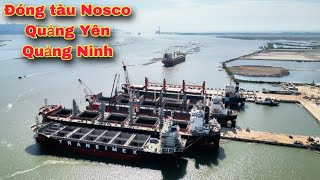 Toàn cảnh công ty sửa chữa tàu biển Nosco Quảng Yên Quảng Ninh  Nosco Shipyard Review Quảng Ninh [upl. by Takken490]