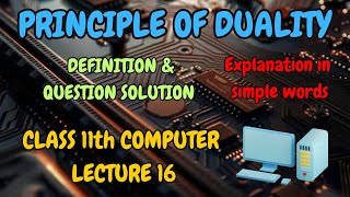 Principle of duality meaning with example explanationfind dual of class 11 12 computer ISC [upl. by Assirroc]