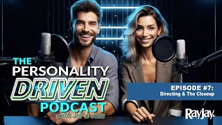 PersonalityDriven Podcast  Episode 07 Directing amp The Closeup [upl. by Renaldo157]