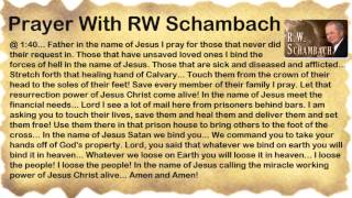 Prayer with RW Schambach [upl. by Ahsilram43]