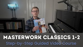 Masterwork Classics Book 1 Course Level 12 Easy Classical Piano Music for Beginners [upl. by Pero]