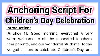 Anchoring Script for Children’s Day Celebration 14 November in English 900 Words Smile Please World [upl. by Esinrahc]