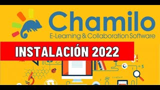 INSTALACIÓN DE LA PLATAFORMA CHAMILO 2022 EN UN HOSTING LOCAL PASO A PASO🤓 [upl. by Tuhn]