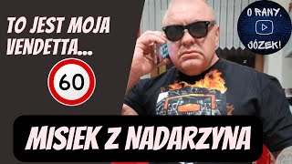 Misiek z NadarzynaBrzydzę się takimi ludźmi STOP 60 Nigdy nie będę zachęcał do gangsterki [upl. by Arelc]