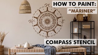 How To Decorate Wall With MARINER Compass Stencil For Painting DIY Wall Decor Tutorial [upl. by Leiram728]