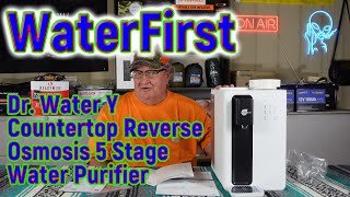 WaterFirst Dr Y Countertop Reverse Osmosis Water Purifier Review [upl. by Stuart]