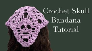 crochet skull bandana tutorial crochet tutorial diy [upl. by Bambi496]