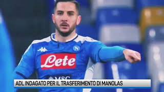 De Laurentiis indagato per falso in bilancio per il trasferimento di Manolas [upl. by Stutman]