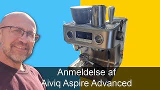 Anmeldelse af Aiviq Aspire Advanced espressomaskine [upl. by Eenttirb]