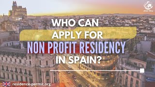 👉Who can apply for non profit residency in Spain🇪🇸 [upl. by Adolphe]