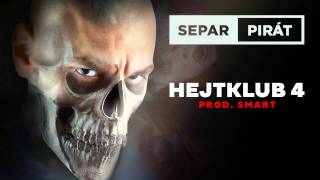 Separ  Hejtklub 4 Prod Smart [upl. by Anilesor]