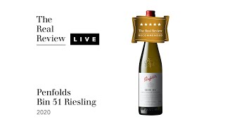 The Real Review Penfolds Bin 51 Riesling 2020 [upl. by Eerhs130]