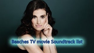 Beaches TV movie Soundtrack list [upl. by Ennasirk]