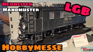 LGB Neuheiten Handmuster von der Hobbymesse 2024  Die Gartenbahn [upl. by Reniti]