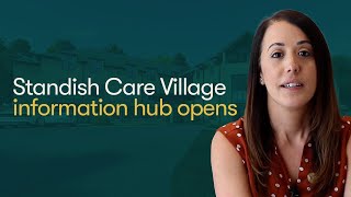 Standish Care Village Information Hub Opens  Millennium Care UK Group [upl. by Jaimie]