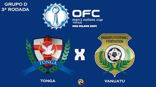 Copa da Oceania das Nações Virtual 2024 Tonga x Vanuatu  Grupo D  3ª Rodada PES21 [upl. by Ynohtnad]