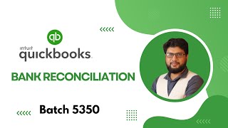 Quickbooks Bank Reconciliation [upl. by Braun]