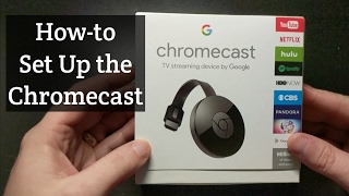 How to Setup the Google Chromecast [upl. by Nnaeerb182]