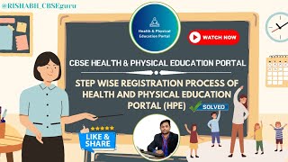 How to do Registration in CBSE Health and Physical Education Portal HPE Portal  सीबीएसई [upl. by Fisa]