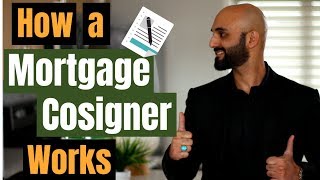 Cosigning a mortgage Can a cosigner help buy you a house [upl. by Wilinski]