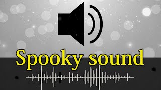 588 Spooky horror sigh sound effect [upl. by Marcelle597]