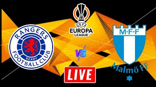 Rangers vs Malmo Live Streaming  Uefa Europa League  Malmo vs Rangers Live [upl. by Eiger]