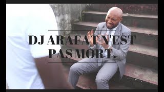 DJ ARAFAT nest pas mort [upl. by Attenev]