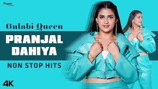 Pranjal Dahiya Hits  New Haryanvi Songs Haryanvi 2022  Haryanvi Mix  Pranjal Dahiya New Songs [upl. by Eserrehs3]