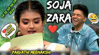 Soja Zara Song  Parvathi Meenakshi Sa Re Ga Ma Pa 2024 Performance 🔥 Guru Randhawa  Sachin Jigar [upl. by Alfreda]