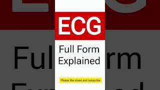 ECG Full Form Explained in Hindi amp English  जानिए ECG का फुल फॉर्म क्या होता है [upl. by Elyak]