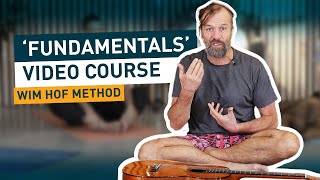 FUNDAMENTALS WIM HOF METHOD VIDEO COURSE [upl. by Johansen]