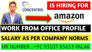 Concentrix Is Hiring For Amazon Process  Jobs in Concentrix For Freshers  Anyone Can Apply [upl. by Eetsirhc]