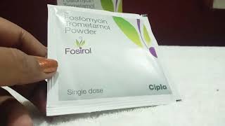 fosirol powder sachet uses and benefits  Fosfomycin [upl. by Yaya]