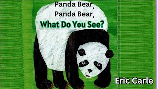 Panda Bear  Panda Bear What Do You See Animated Read Aloud [upl. by Nnylav749]