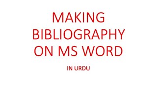 How to make Bibliography using MS Word [upl. by Streeter]