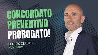 Concordato Preventivo Prorogato [upl. by Doownel]