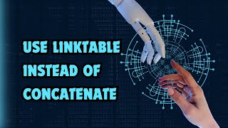 Use LinkTable Instead of Concatenate in Qlik Sense [upl. by Aihtnic]